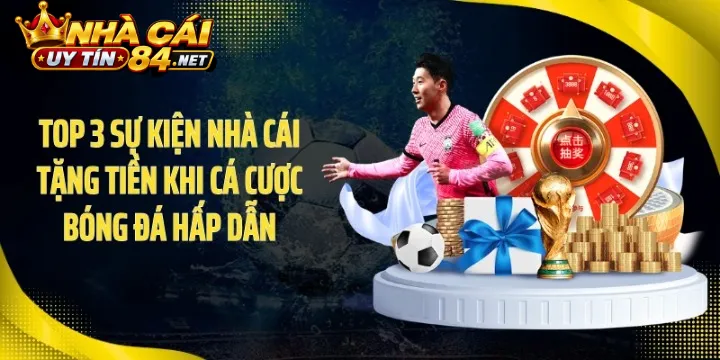 Chi Tiết Các Hình Thức Nhà Cái Tặng Tiền Hot Nhất Hiện Nay 